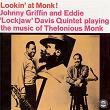 Lookin' At Monk! (Remastered 1998) | The Johnny Griffin & Eddie "lockjaw" Davis Quintet