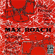 The Max Roach Quartet Featuring Hank Mobley (Remastered 1990) | Max Roach