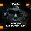 Detonator (Call of Duty: Black Ops 6) | Killer Mike