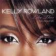 Like This | Kelly Rowland