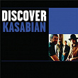 Discover Kasabian | Kasabian