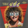 UHF: "Weird Al" Yankovic | Weird Al Yankovic