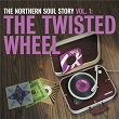The Northern Soul Story Vol.1: The Twisted Wheel | Lou Johnson