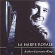 La Harpe Royale | Andrew Lawrence-king