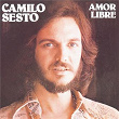 Amor Libre | Camilo Sesto