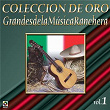 Colección De Oro: Grandes De La Música Ranchera, Vol. 1 | Antonio Aguilar