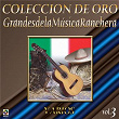Colección De Oro: Grandes De La Música Ranchera, Vol. 3 | Antonio Aguilar