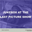 Jukebox at the Last Picture Show | Hank Williams