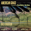 American Grace | Orli Shaham