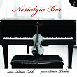 Nostalgia Bar, Vol. 2 | Kerem Çelik, Erman Türkeli