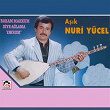 Babam Mahkum Diye Aglama Yavrum | Asik Nuri Yücel