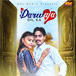 Darwaja Dil Ka | Ravi Raj