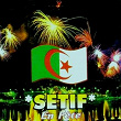 Setif en fête (Staifi) | Abla, Atef