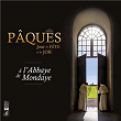 Pâques ! Jour de fête et de joie à l'abbaye de Mondaye | Chœur De L'abbaye De Mondaye