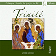 Liturgie chorale du peuple de Dieu: Trinité | Dominique Nalis