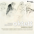 Schubert: Oktett | Isabelle Faust