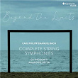 C.P.E. Bach: "Beyond the Limits" Complete Symphonies for Strings and Continuo | Amandine Beyer