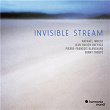 Invisible Stream | Raphaël Imbert