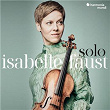 Solo: Matteis - Pisendel - Biber - Guillemain - Vilsmayr | Isabelle Faust
