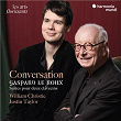 "Conversation" Gaspard Le Roux: Suites for 2 Harpsichords | William Christie