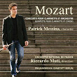 Mozart: Concerto pour clarinette et orchestre, K. 622 - Quintette pour clarinette et cordes, K.581 | Riccardo Muti