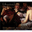 Clair obscur dans le sillage du Caravage (Ombres et lumières dans la musique italienne du XVIIe siècle) | Les Sacqueboutiers De Toulouse