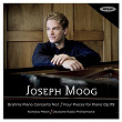 Brahms: Piano Concerto No.1 & Four Pieces for Piano Op. 119 | Joseph Moog