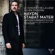 Haydn: Stabat Mater, Symphonies Parisiennes Nos. 84 & 86 | Le Concert De La Loge