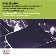 Béla Bartók: Sonata for Two Pianos and Percussions, The Miraculous Mandarin & Two Pictures | Jean-françois Heisser