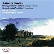 Antonín Dvorák: String Quintets No. 2 & No. 3 "American" | Kocian Quartet