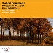 Robert Schumann: String Quartet No. 1, Piano Quintet | Prazak Quartet