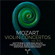 Mozart: Violin Concertos Nos. 3-5 | Gottfried Von Der Goltz