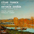 Franck: Piano Quintet - Dvorák: String Quartet No. 14 | Prazak Quartet