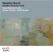 Maurice Ravel: Chamber Works for Violin | Sasha Rozhdestvensky