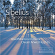 Sibelius: Symphonies Nos. 5, 6 & 7 | The Royal Philharmonic Orchestra