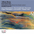 Alban Berg: Piano Sonata, String Quartet, Chamber Concerto | Jean-françois Heisser