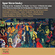 Igor Stravinsky: The Firebird, Symphony in C Major, The Wedding, L'Histoire du soldat, Three Pieces & Concertino for String Quartet, Shakespeare Songs | The Czech Philharmonic Orchestra