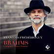 Brahms: Complete Piano Sonatas | François-frédéric Guy