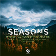 Seasons: Orchestral Music of Michael Fine | Royal Scottish National Orchestra And Chorus