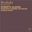 Brodszky: Be My Love | Roberto Alagna
