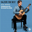 Schubert: Ave Maria (Arr. for Guitar by Emmanuel Rossfelder) | Emmanuel Rossfelder