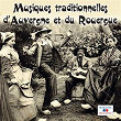 Musiques traditionnelles d'Auvergne et du Rouergue | Viards