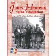 Les jours heureux de la Libération: Les 100 plus belles chansons (1944-2004) | Marlène Dietrich