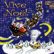 Vive Noël | Ginette Giner