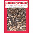 Le Front Populaire ou "La grande illusion" | Jean-lorris