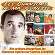 Les succès de Charles Aznavour (Collection "Les chansons de ma jeunesse") | Charles Aznavour