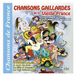 Chansons gaillardes de la vieille France (Collection "Chansons de France") | Marcel Nobla
