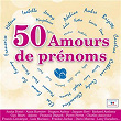50 amours de prénoms | René-louis Laforgue