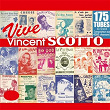 Vive Vincent Scotto, le roi de la chanson populaire ! | Bourvil