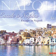 Escale à Naples, vol. 1 (Escape In Napoli) | Sergio Bruni